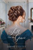 A Fall from Grace (Clavering Chronicles, #1) (eBook, ePUB) A Fall from Grace (Clavering Chronicles, #1) (eBook, ePUB)