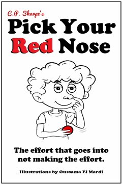 C.P. Sharpe's Pick Your Red Nose (eBook, ePUB) - Sharpe, C. P.; Sharpe, C. P.