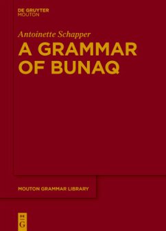 A Grammar of Bunaq - Schapper, Antoinette