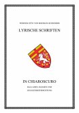 Werner Otto von Boehlen-Schneider: Lyrische Schriften / In Chiaroscuro
