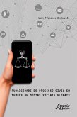 Publicidade do Processo Civil em Tempos de Mídias Sociais Globais (eBook, ePUB)