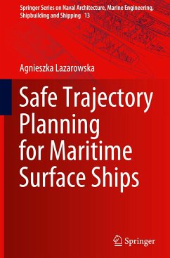 Safe Trajectory Planning for Maritime Surface Ships - Lazarowska, Agnieszka