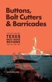 Buttons, Bolt Cutters & Barricades (eBook, ePUB)