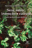 Terra, sabor, inovação e cultura (eBook, ePUB)