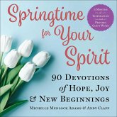 Springtime for Your Spirit (eBook, ePUB)