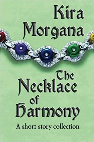 The Necklace of Harmony: A short story collection (eBook, ePUB) The Necklace of Harmony: A short story collection (eBook, ePUB)