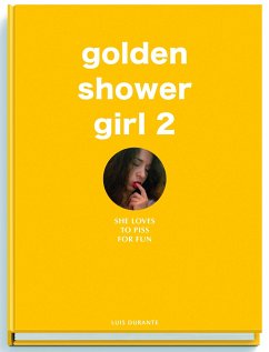 Golden Shower Girl 2 - Durante, Luis