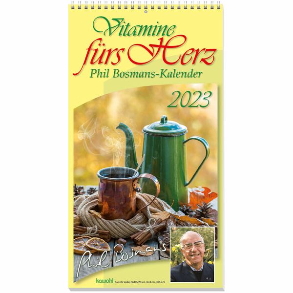 Vitamine fürs Herz 2023 von Phil Bosmans Kalender portofrei bestellen