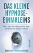 Das kleine Hypnose Einmaleins - Alles... - Bild 1