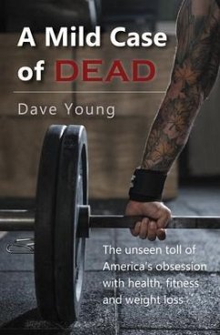 A Mild Case of Dead (eBook, ePUB) - Young, Dave