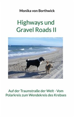 Highways und Gravel Roads II - Borthwick, Monika von