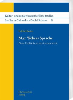 Max Webers Sprache - Hanke, Edith