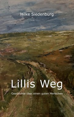 Lillis Weg - Siedenburg, Hilke