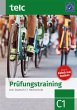 Prüfungstraining. telc Deutsch C1... - Bild 1