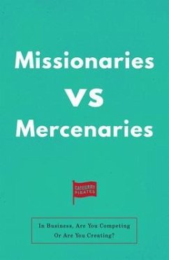 Missionaries vs Mercenaries (eBook, ePUB) - Cole, Nicolas; Yoon, Eddie; Lochhead, Christopher