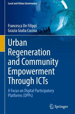 Urban Regeneration and Community Empowerment Through ICTs - De Filippi, Francesca;Cocina, Grazia Giulia