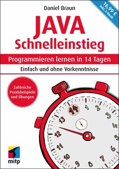 Java Schnelleinstieg - Braun, Daniel