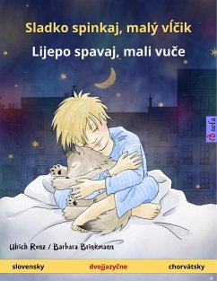 Sladko spinkaj, malý vlcik - Lijepo spavaj, mali vuce (slovensky - chorvátsky) (eBook, ePUB) - Renz, Ulrich