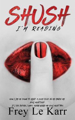 Cover Shush I'm Reading (eBook, ePUB)