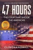 47 Hours, The Fall and Rise of Hugo Chavez (eBook, ePUB)
