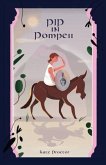 Pip in Pompeii (eBook, ePUB)