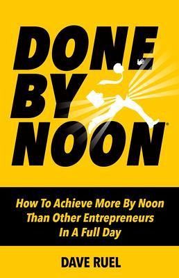 Done By Noon (eBook, ePUB) Done By Noon (eBook, ePUB)