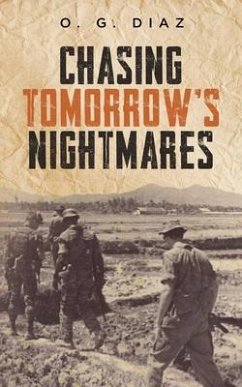 Chasing Tomorrow's Nightmares (eBook, ePUB) - Diaz, O. G.