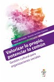 Valorizar lo propio, potenciar lo común (eBook, ePUB)