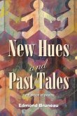 New Hues and Past Tales - ebook edition (eBook, ePUB)
