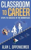 Classroom to Career (eBook, ePUB)