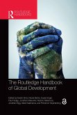 The Routledge Handbook of Global Development (eBook, PDF)