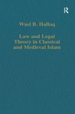 Law and Legal Theory in Classical and Medieval Islam (eBook, PDF)
