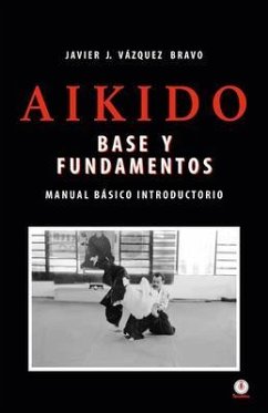 Aikido (eBook, ePUB) - Vázquez Bravo, Javier J.