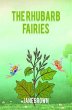 THE RHUBARB FAIRIES (eBook, ePUB) - Bild 1