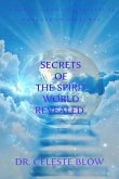 Secrets of the Spirit World Revealed (eBook, ePUB)