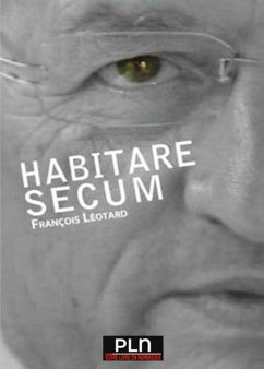 Habitare Secum (eBook, ePUB) - Léotard, François