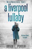 A Liverpool Lullaby (eBook, ePUB)