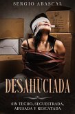 Desahuciada (eBook, ePUB) Desahuciada (eBook, ePUB)