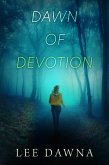 Dawn Of Devotion (Beller Ties) (eBook, ePUB)