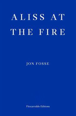 Aliss at the Fire - WINNER OF THE 2023 NOBEL PRIZE IN LITERATURE (eBook, ePUB) - Fosse, Jon