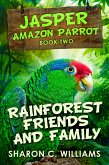 Rainforest Friends and Family (eBook, ePUB)