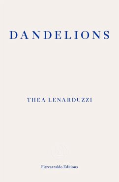 Dandelions (eBook, ePUB) - Lenarduzzi, Thea