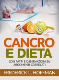 Cancro e Dieta (Tradotto) (eBook, ePUB)