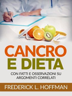 Cancro e Dieta (Tradotto) (eBook, ePUB) - L. Hoffman, Frederick