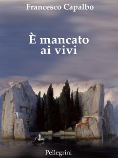 È macato ai vivi (eBook, ePUB) - Capalbo, Francesco