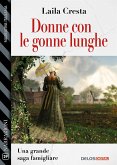 Donne con le gonne lunghe (eBook, ePUB)