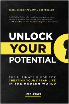 Unlock Your Potential (eBook, ePUB) - Lerner, Jeff