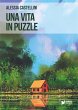 Una vita in puzzle (eBook, ePUB) - Bild 1