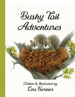 Bushy Tail Adventures - Bernier, Eva