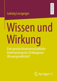 Wissen und Wirkung (eBook, PDF) - Lenzgeiger, Ludwig